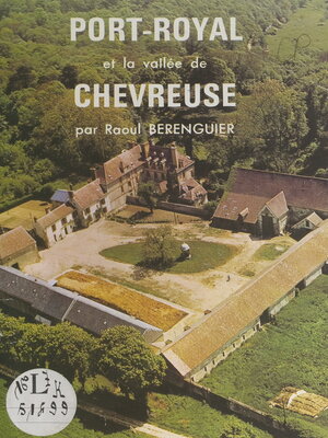 cover image of Port-Royal et la vallée de Chevreuse